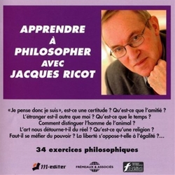 Jacques Ricot Apprendre À Philosopher Avec Jacques Ricot CD
