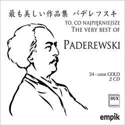Paderewski To, Co Najpiękniejsze (The Very Best Of Paderewski) CD