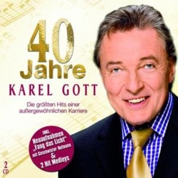 Karel Gott 40 Jahre Karel Gott - Die Größten Hits Einer Außergewöhnlichen Karriere PORTUGAL CD