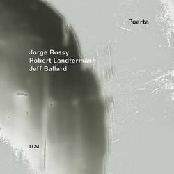 Jorge Rossy & Robert Landfermann & Jeff Ballard Puerta CD