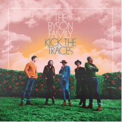The Byson Family Kick The Traces (EXTENDED VERSION) CD