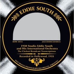 Eddie South Recorded In Hollywood, 1933 (The Cheloni Broadcast Transcriptions) CD
