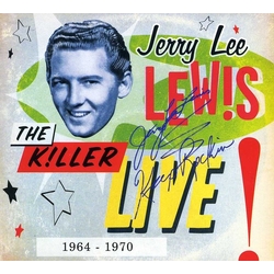 Jerry Lee Lewis The Killer Live! 1964 - 1970 CD