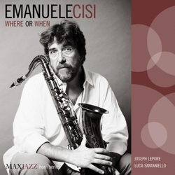 Emanuele Cisi Where or When CD