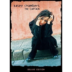 Kasey Chambers The Captain DELUXE EXPANDED 2 CD