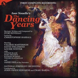 Ivor Novello & Christopher Hassall Ivor Novello's The Dancing Years - First Complete Recording 2 CD