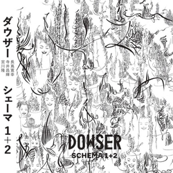 Dowser Schema 1+2 JAPANESE CD