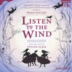 Paula Wilcox & Michael Gyngell & James Powell Listen To The Wind (REVIVAL LONDON CAST) CD