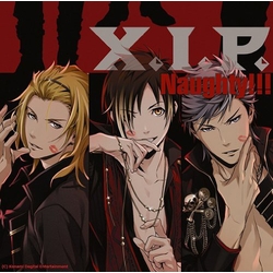 X.I.P. Naughty!!! CD