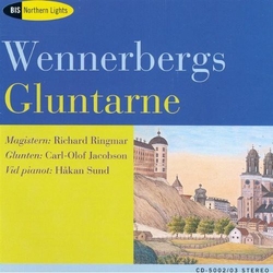 Gunnar Wennerberg & Richard Ringmar & Carl-Olof Jacobson & Håkan Sund Wennerbergs Gluntarne CD