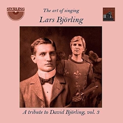Lars Björling The Art Of Singing: A Tribute To David Björling, Vol. 3 CD