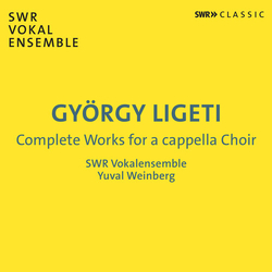 Ligeti / Swr Vokalensemble Complete Works for a Cappella Choir CD