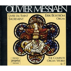Olivier Messiaen & Erik Boström Olivier Messiaen: Livre Du Saint Sacrement CD