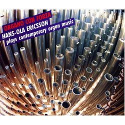 Hans-Ola Ericsson Organo Con Forza 1 & 2 CD
