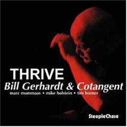 Bill Gerhardt & Cotangent Thrive CD