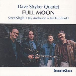 Dave Stryker Quartet Full Moon CD