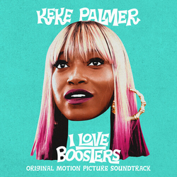 Keke Palmer I Love Boosters (Original Soundtrack) CD