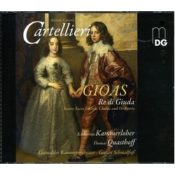 Antonio Casimir Cartellieri & Bachchor Gütersloh & Detmolder Kammerorchester & Gernot Schmalfuß Gioas - Re Di Giuda CD
