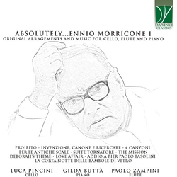 Ennio Morricone & Luca Pincini & Gilda Buttà & Paolo Zampini Absolutely…Morricone I (Original Arrangements And Music For Cello, Flute And JAPANESE CD