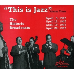 This Is Jazz 3 / Various This Is Jazz, Vol. 3 - The Historic Broadcasts CD