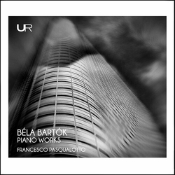 Béla Bartók & Francesco Pasqualotto Piano Works CD