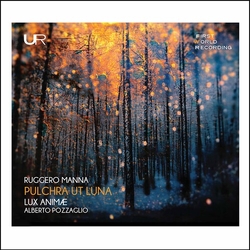 Manna / Lux Animae Ensemble / Pozzaglio Pulchra Ut Luna CD