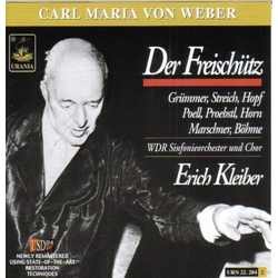 Weber / Wdr Symphony Orchesta & Chorus / Kleiber Der Freischutz CD