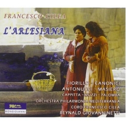 Cilea / Fiorillo / Canonici / Giovanninetti L'arlesiana CD