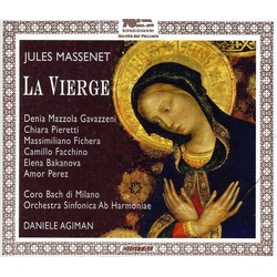 Jules Massenet & Orchestra Sinfonica Ab Harmoniae & Daniele Agiman & Michèle Command & Denia Mazzola Gavazzeni & Chiara Pieretti & Massimiliano CD