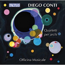Diego Conti & Officina Musicale Quartetti Per Archi CD