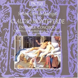 Claudio Monteverdi Settimo Libro De Madrigali Del Signor Claudio Monteverde (Vol. III) CD