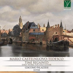 Mario Castelnuovo-Tedesco & Giacomo Palazzesi Time Regained (Early Works For Solo Guitar) ITALY JAPANESE CD