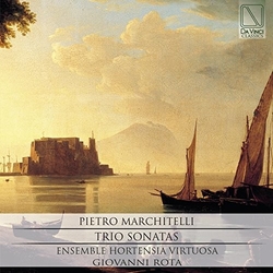 Pietro Marchitelli & Ensemble Hortensia Virtuosa & Giovanni Rota Trio Sonatas CD