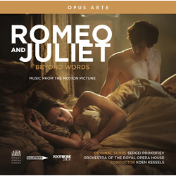 Sergei Prokofiev & Orchestra Of The Royal Opera House, Covent Garden & Koen Kessels Romeo & Juliet Beyond Words CD