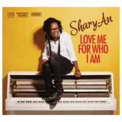 Shary-An Love Me For Who I Am CD