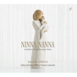 Pino De Vittorio & Laboratorio '600 & Franco Pavan Ninna Nanna: Lullabies From Baroque Italy CD