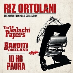 Riz Ortolani The Mafia Film Music Collection - The Valachi Papers / Banditi A Milano / Io Ho Paura CD