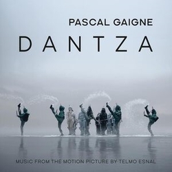 Pascal Gaigne Dantza (Music From The Motion Picture By Telmo Esnal) ITALY CD