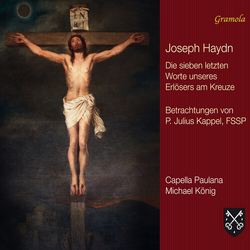 Haydn / Kappel / Paulana Haydn: The Seven Last Words of Our Saviour on the Cross CD