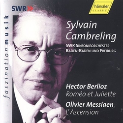 Berlioz / Messiaen / Denize / Beczala / Camberling Romeo Et Juliette / L'ascension CD