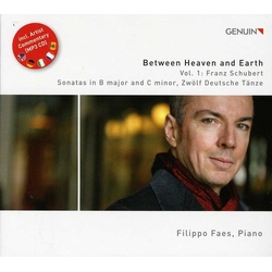 Filippo Faes & Franz Schubert Between Heaven And Earth Vol. 1: Franz Schubert CD