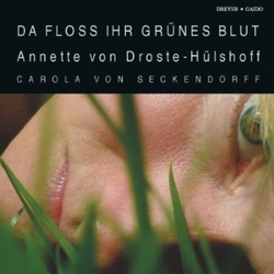 Droste-Hulshoff / Ankele / Seckendorff Da Floss Ihr Grunes Blut CD