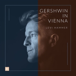 Levi Hammer Gershwin In Vienna CD