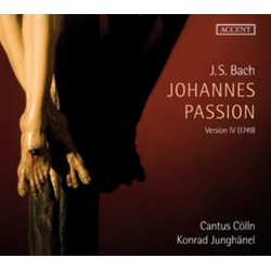 J. S. Bach & Cantus Cölln & Konrad Junghänel Johannes Passion Version IV (1749) CD