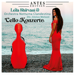 Leila Shirvani & Orchestra Notturna Clandestina Cello-Konzerte CD