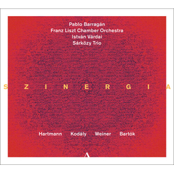 Bartok / Hartmann / Barragan / Szarkozy Trio Hartmann, Kodaly, Weiner & Bartok: Szinergia CD