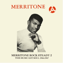 Various Merritone Rock Steady 2 (This Music Got Soul 1966-1967) JAPANESE CD