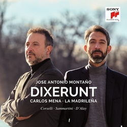 José Antonio Montaño & Carlos Mena & La Madrileña Dixerunt CD