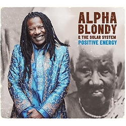 Alpha Blondy & The Solar System Positive Energy CD