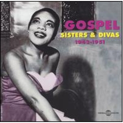 Various Gospel Sisters & Divas 1943-1951 CD